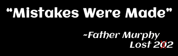'Mistakes Were Made' Lost 202's Favorite Quote